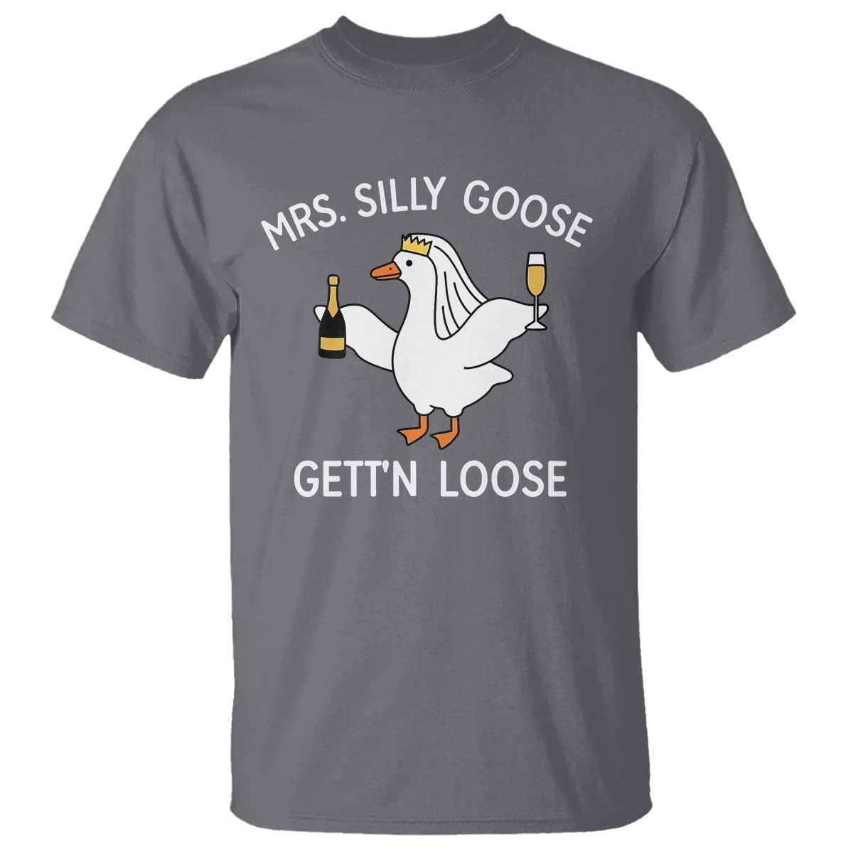 Mrs. Silly Goose Bride T Shirt Funny Goose Lovers TS10 Charcoal Print Your Wear