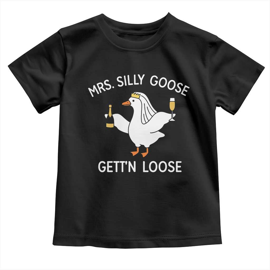 Mrs. Silly Goose Bride Toddler T Shirt Funny Goose Lovers TS10 Black Print Your Wear