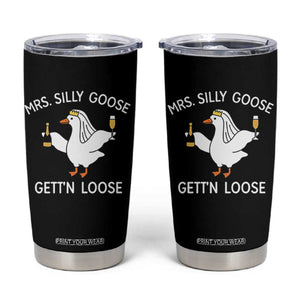 Mrs. Silly Goose Bride Tumbler Cup Funny Goose Lovers TS10 Black Print Your Wear