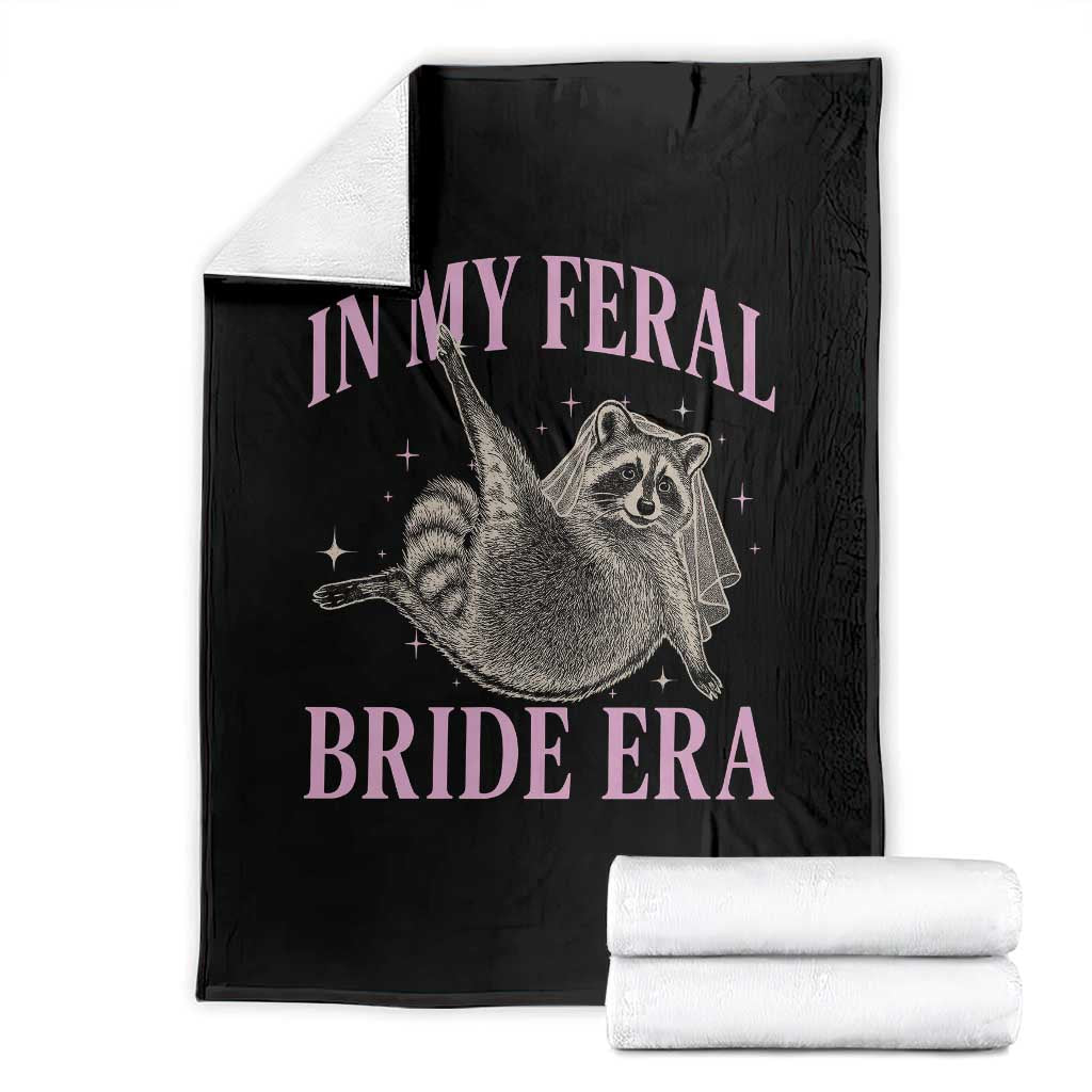 In My Feral Bride Era Throw Blanket Funny Raccoon TS10 Black Print Your Wear