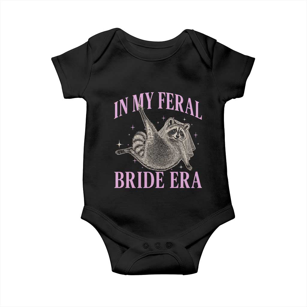 In My Feral Bride Era Baby Onesie Funny Raccoon TS10 Black Print Your Wear