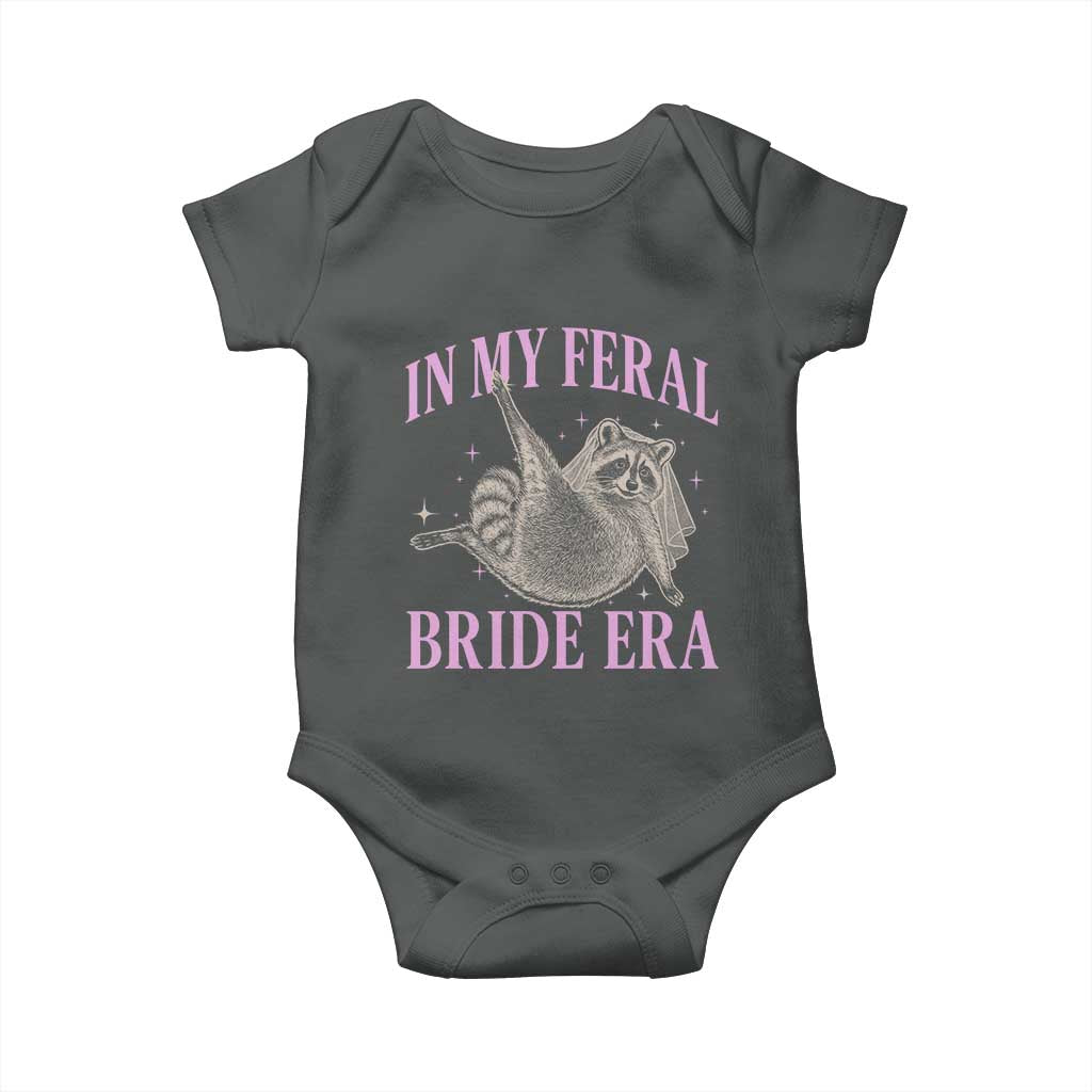 In My Feral Bride Era Baby Onesie Funny Raccoon TS10 Dark Heather Print Your Wear