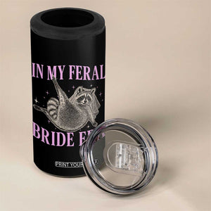 In My Feral Bride Era 4 in 1 Can Cooler Tumbler Funny Raccoon TS10 Print Your Wear