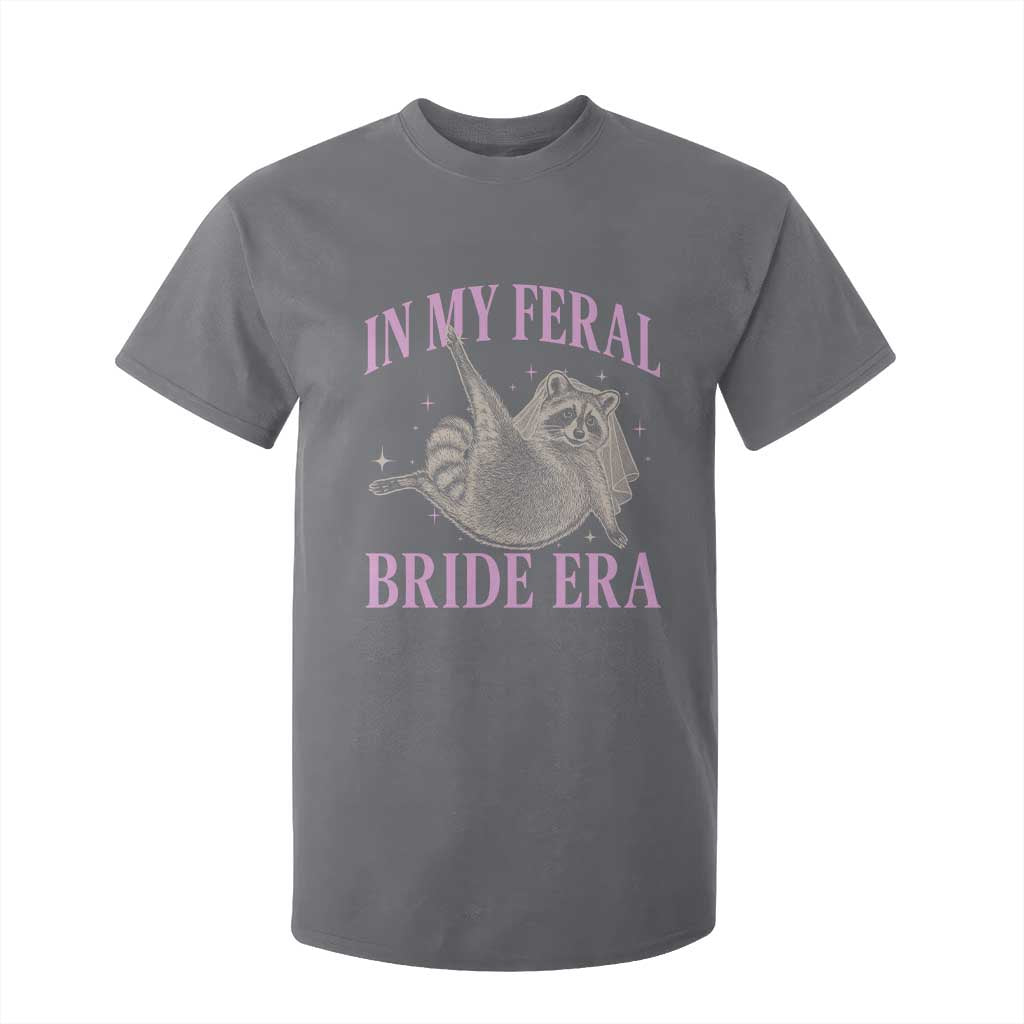 In My Feral Bride Era T Shirt For Kid Funny Raccoon TS10 Charcoal Print Your Wear