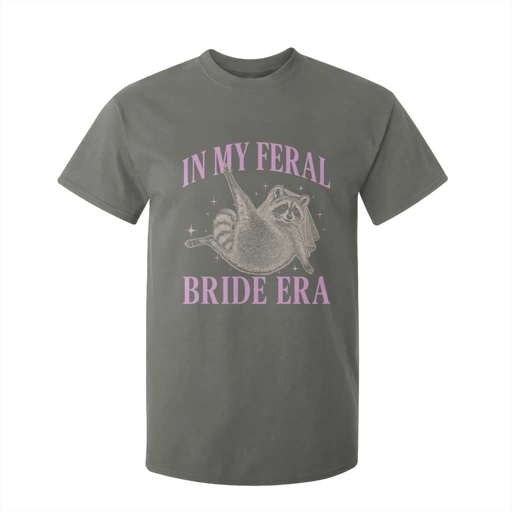 In My Feral Bride Era T Shirt For Kid Funny Raccoon TS10 Military Green Print Your Wear