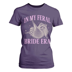 In My Feral Bride Era T Shirt For Women Funny Raccoon TS10 Purple Print Your Wear