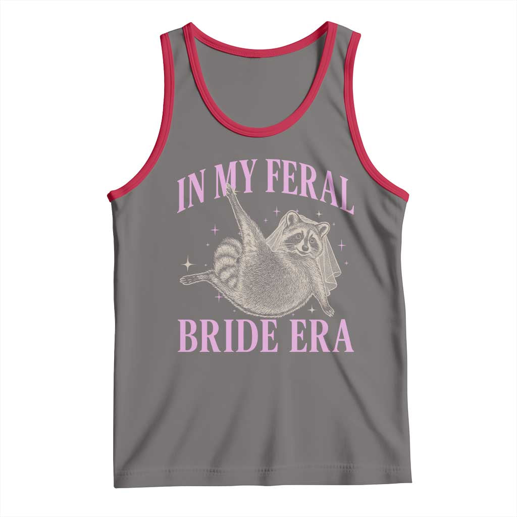 In My Feral Bride Era Tank Top Funny Raccoon TS10 Deep Heather Red Print Your Wear
