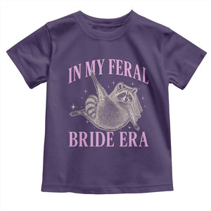 In My Feral Bride Era Toddler T Shirt Funny Raccoon TS10 Purple Print Your Wear