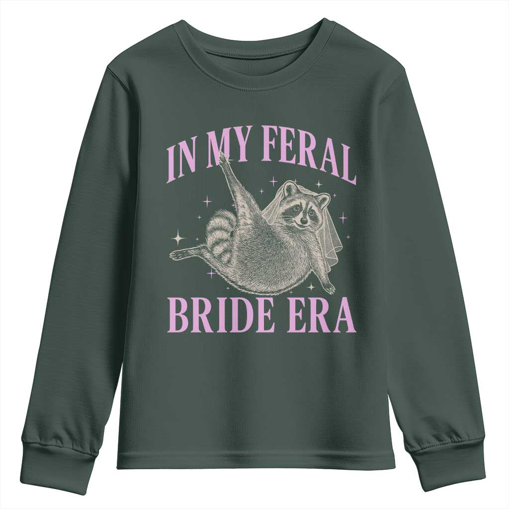 In My Feral Bride Era Youth Sweatshirt Funny Raccoon TS10 Dark Forest Green Print Your Wear