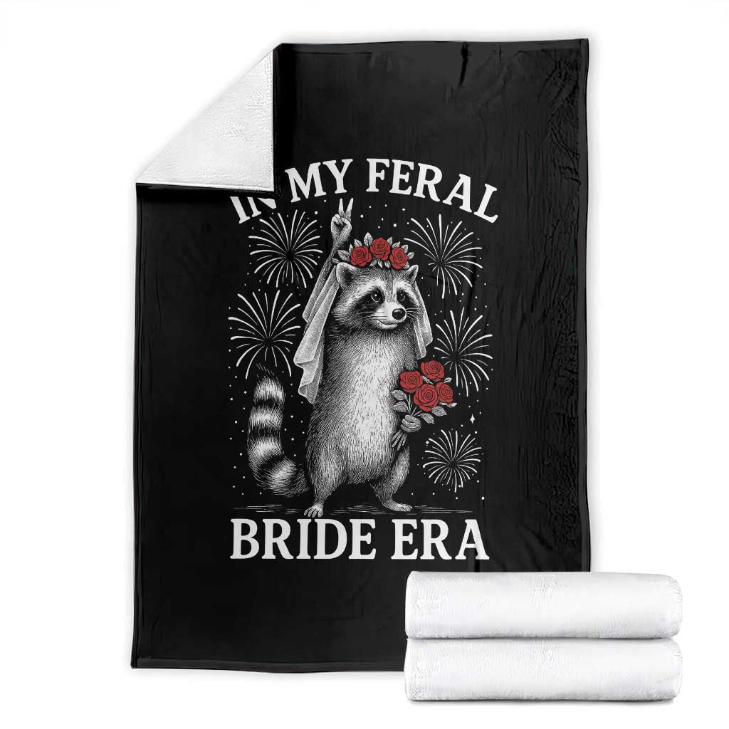 In My Feral Bride Era Throw Blanket Funny Raccoon Lovers TS10 Black Print Your Wear