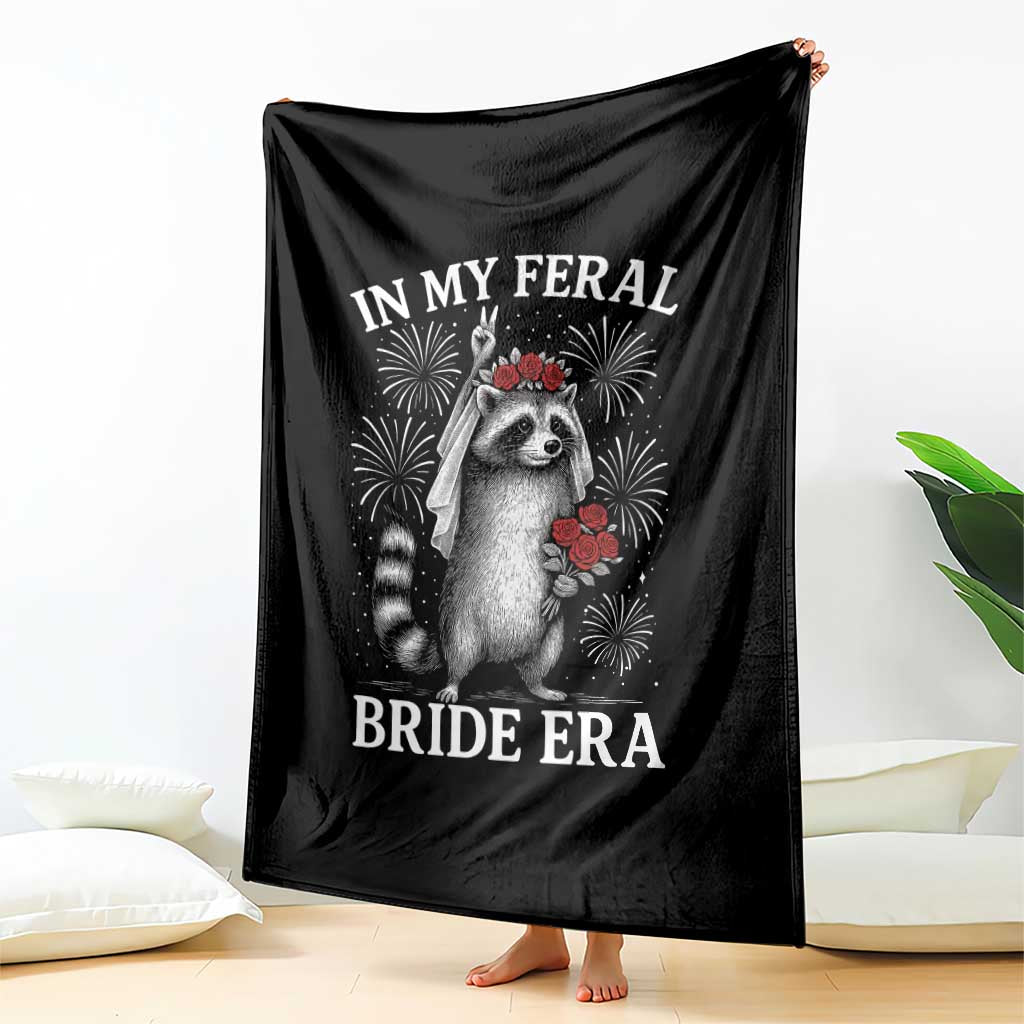 In My Feral Bride Era Throw Blanket Funny Raccoon Lovers TS10 Print Your Wear