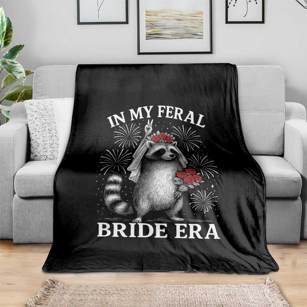 In My Feral Bride Era Throw Blanket Funny Raccoon Lovers TS10 Print Your Wear