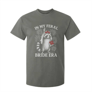 In My Feral Bride Era T Shirt For Kid Funny Raccoon Lovers TS10 Military Green Print Your Wear
