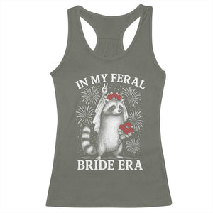 In My Feral Bride Era Racerback Tank Top Funny Raccoon Lovers TS10 Military Green Print Your Wear