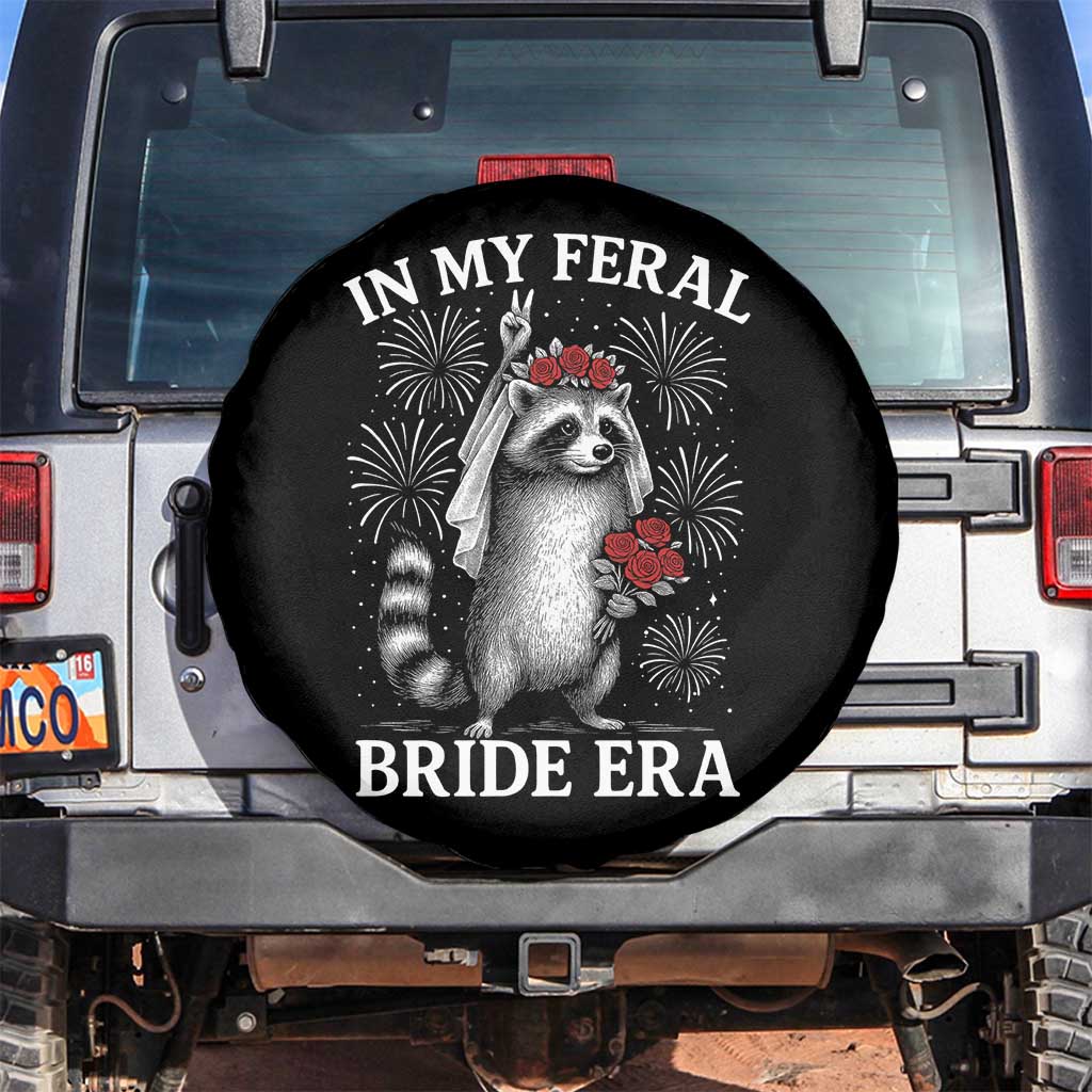 In My Feral Bride Era Spare Tire Cover Funny Raccoon Lovers TS10 No hole Black Print Your Wear