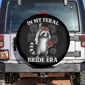 In My Feral Bride Era Spare Tire Cover Funny Raccoon Lovers TS10 No hole Black Print Your Wear