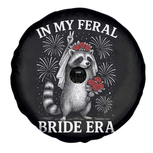 In My Feral Bride Era Spare Tire Cover Funny Raccoon Lovers TS10 Print Your Wear