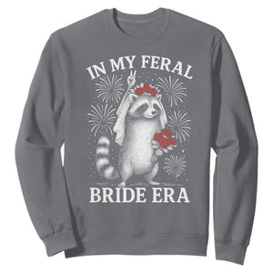 In My Feral Bride Era Sweatshirt Funny Raccoon Lovers TS10 Charcoal Print Your Wear