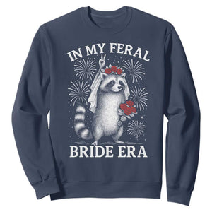 In My Feral Bride Era Sweatshirt Funny Raccoon Lovers TS10 Navy Print Your Wear