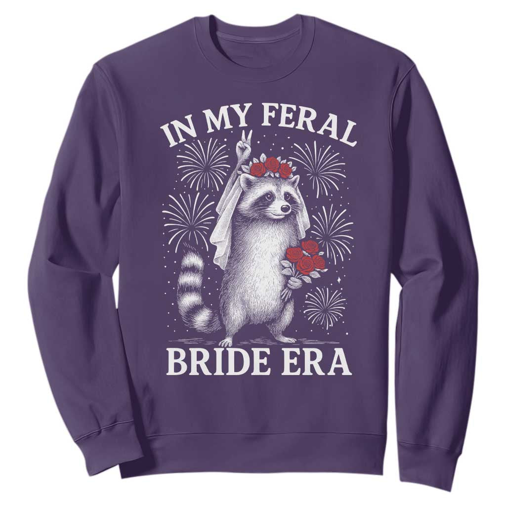 In My Feral Bride Era Sweatshirt Funny Raccoon Lovers TS10 Purple Print Your Wear