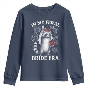 In My Feral Bride Era Youth Sweatshirt Funny Raccoon Lovers TS10 Navy Print Your Wear