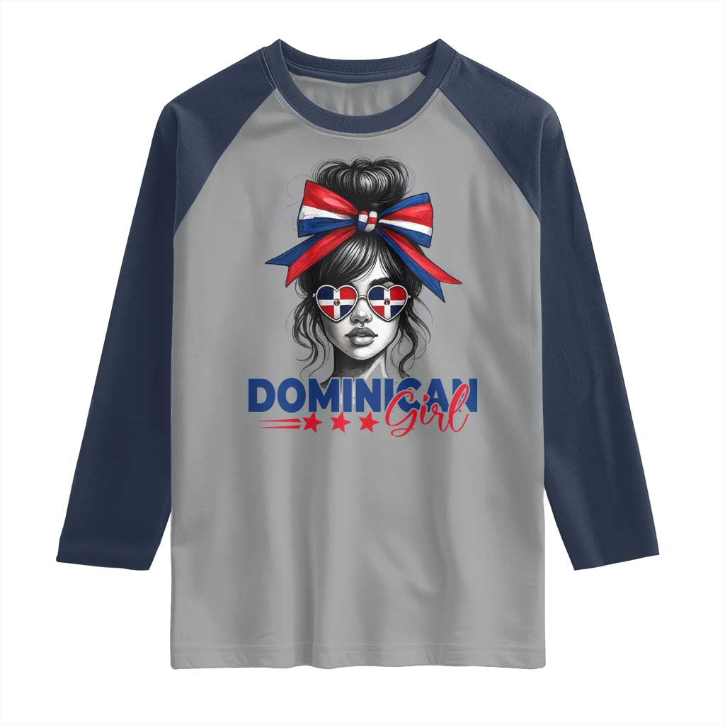 Dominican Girl Raglan Shirt Messy Bun Caribbean Dominican Republic DR Flag TS10 Sport Gray Navy Print Your Wear