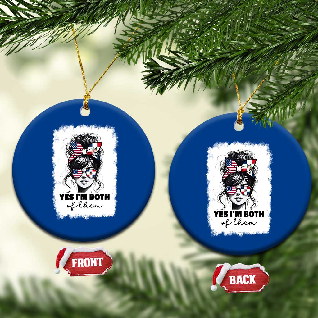 Dominican American Woman Ceramic Ornament Yes Im Both Of Them TS10 1pc Blue Print Your Wear