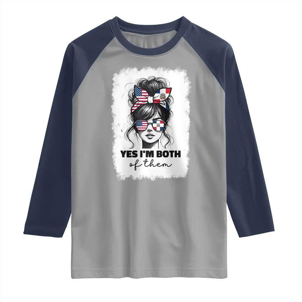 Dominican American Woman Raglan Shirt Yes Im Both Of Them TS10 Sport Gray Navy Print Your Wear