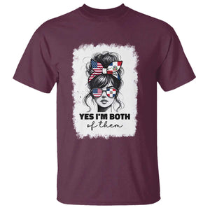 Dominican American Woman T Shirt Yes Im Both Of Them TS10 Maroon Print Your Wear