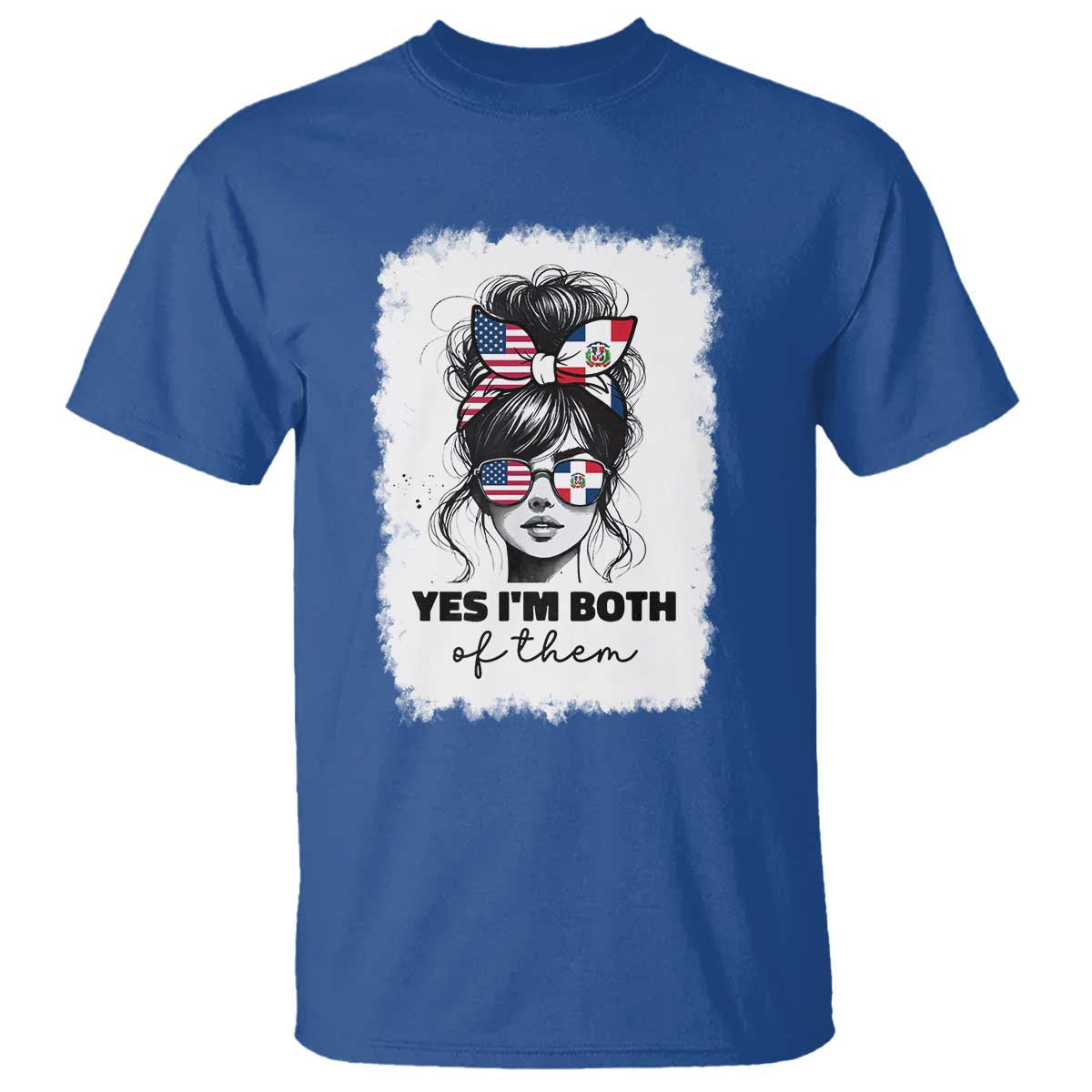 Dominican American Woman T Shirt Yes Im Both Of Them TS10 Royal Blue Print Your Wear