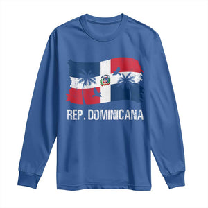 Dominican Republic Flag Long Sleeve Shirt Island Pride Caribbean Heritage TS10 Royal Blue Print Your Wear