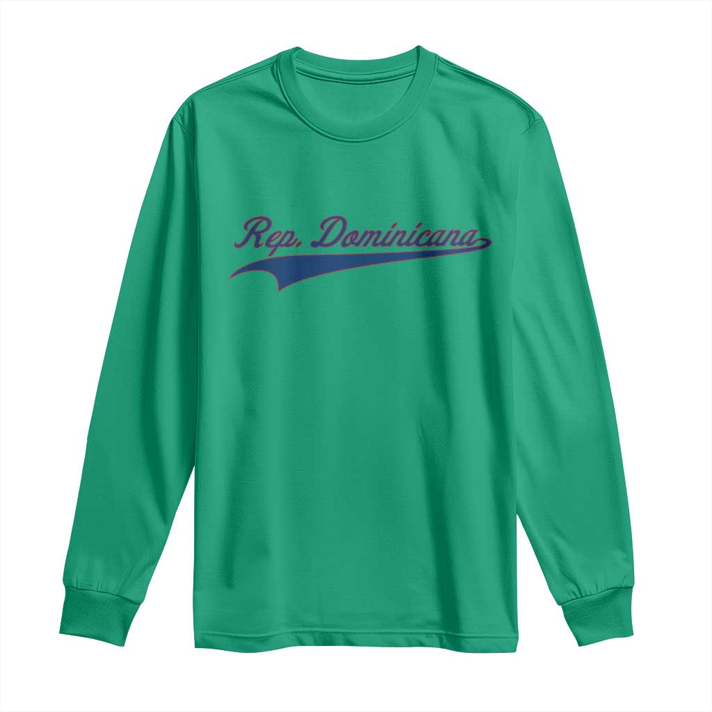 Dominican Republic Long Sleeve Shirt Rep Dominicana Vintage Flag Baseball Script TS10 Irish Green Print Your Wear