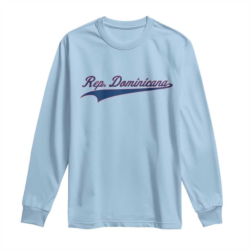 Dominican Republic Long Sleeve Shirt Rep Dominicana Vintage Flag Baseball Script TS10 Light Blue Print Your Wear