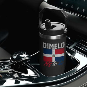Dimelo Ke Lo Ke Dominican Republic Flag Flip Straw Tumbler TS10 Print Your Wear