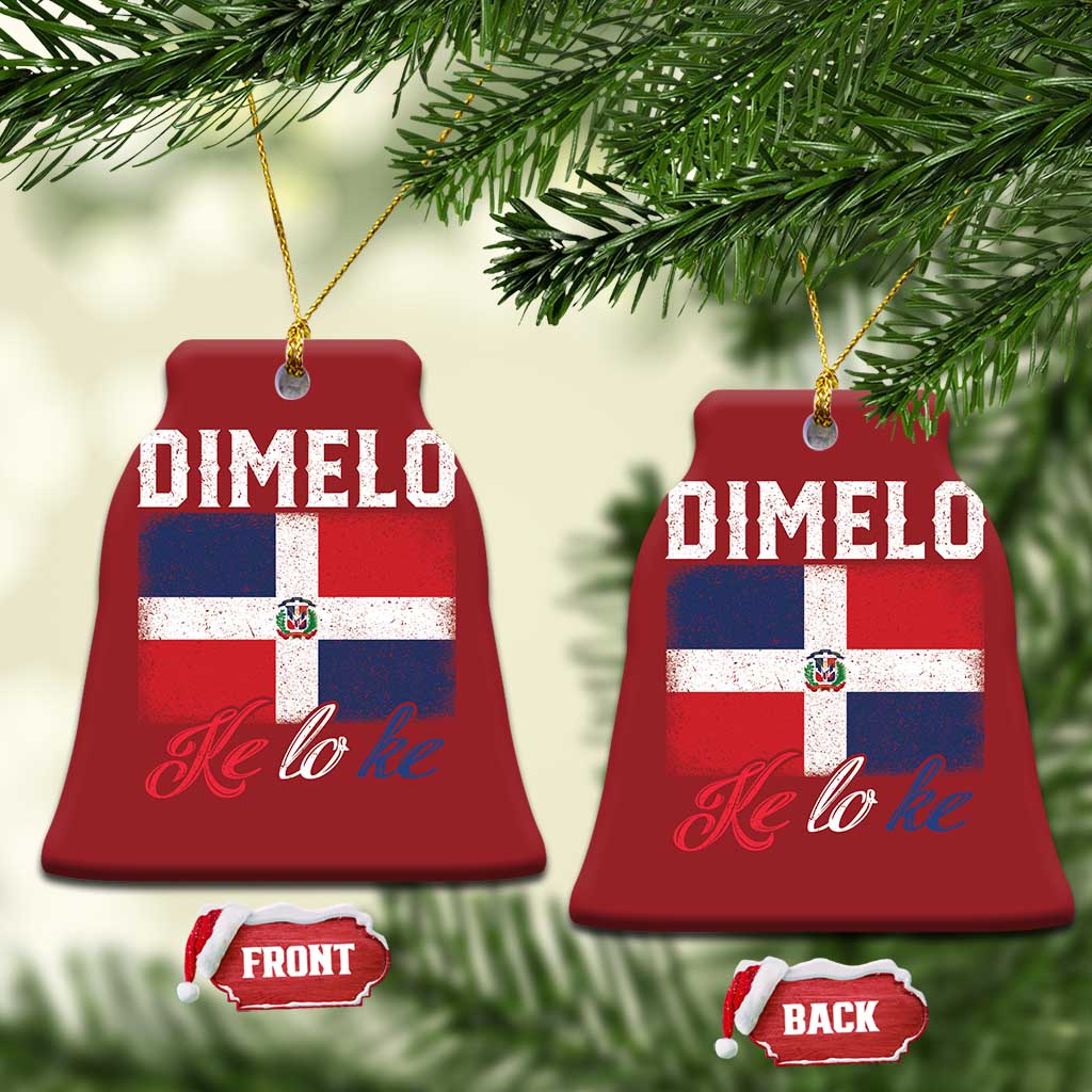 Dimelo Ke Lo Ke Dominican Republic Flag Christmas Ornament TS10 Bell Flake Red Print Your Wear