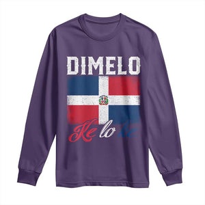 Dimelo Ke Lo Ke Dominican Republic Flag Long Sleeve Shirt TS10 Purple Print Your Wear