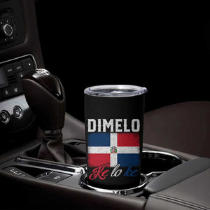 Dimelo Ke Lo Ke Dominican Republic Flag Tumbler Cup TS10 Print Your Wear