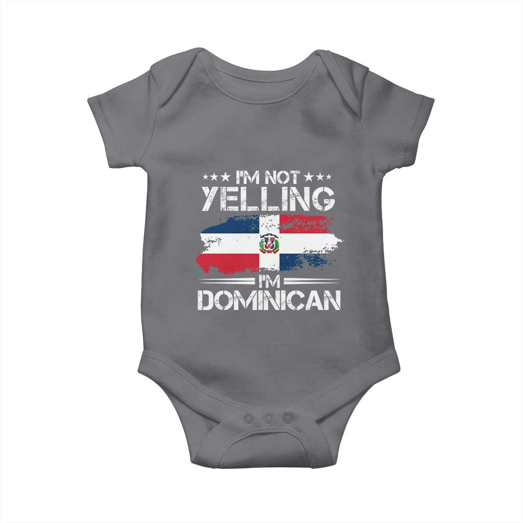 Funny I'm Not Yelling I Am Just Dominican Baby Onesie Vintage DR Flag TS10 Charcoal Print Your Wear