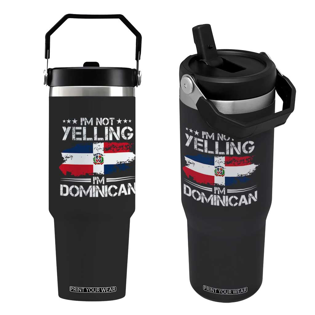 Funny I'm Not Yelling I Am Just Dominican Flip Straw Tumbler Vintage DR Flag TS10 One Size: 30 oz Black Print Your Wear