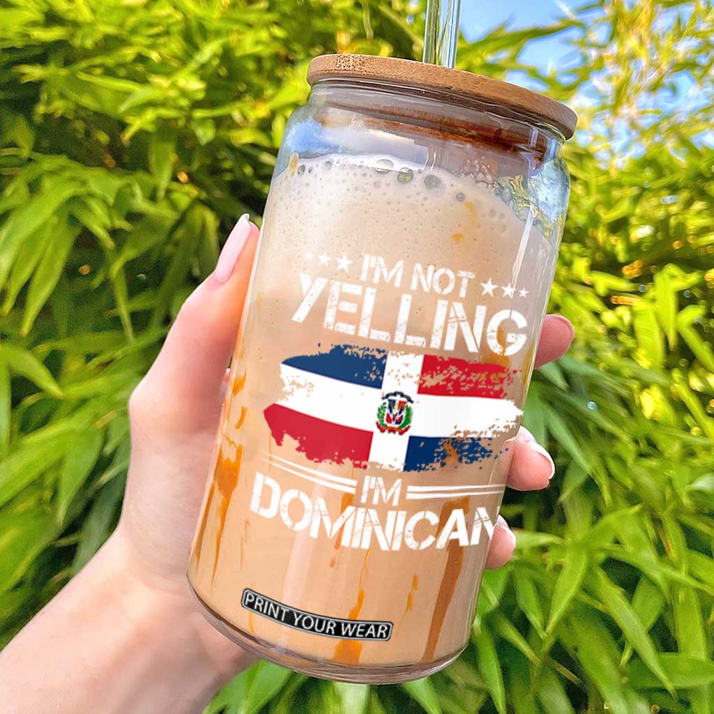 Funny I'm Not Yelling I Am Just Dominican Glass Can Vintage DR Flag TS10 Black Print Your Wear