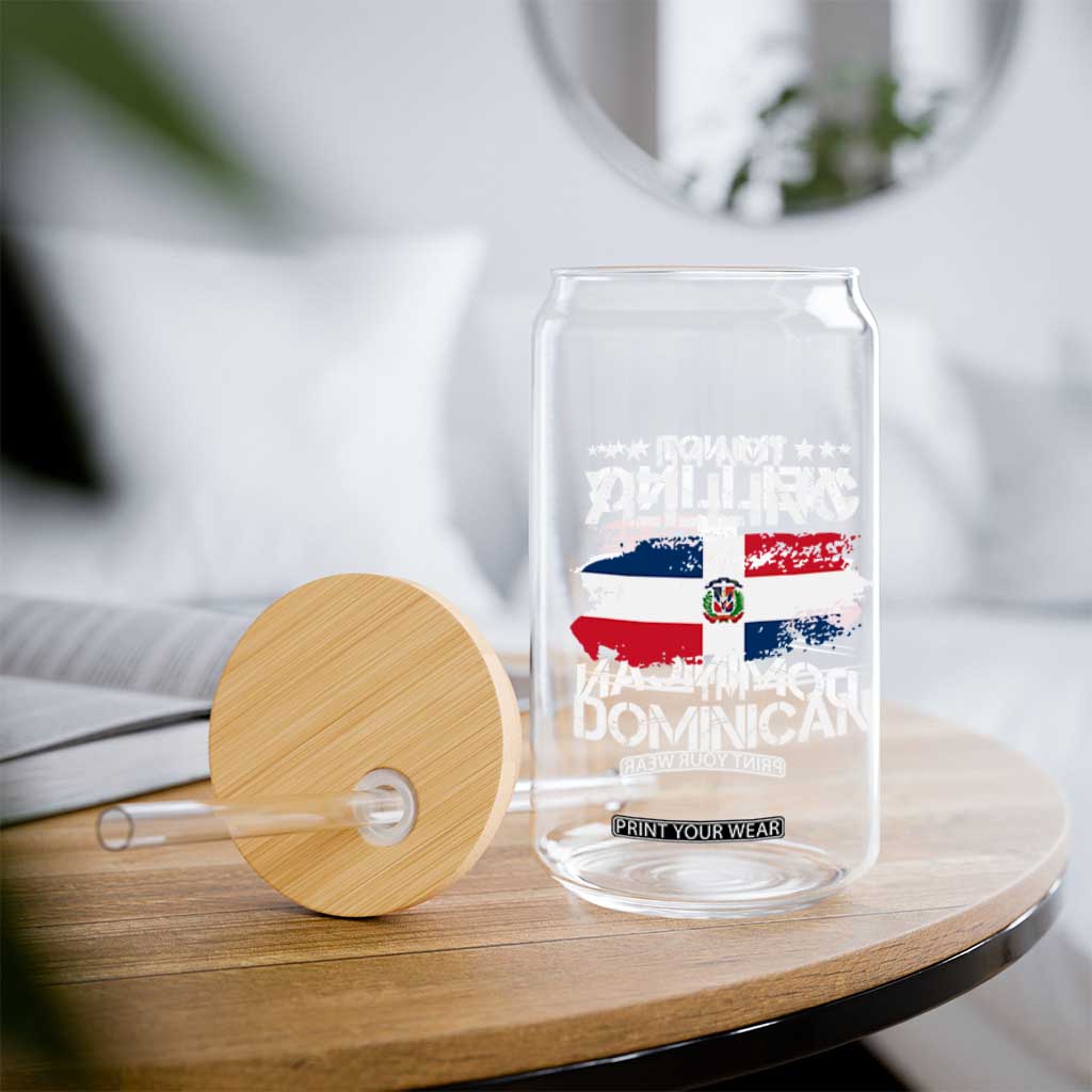 Funny I'm Not Yelling I Am Just Dominican Glass Can Vintage DR Flag TS10 Print Your Wear