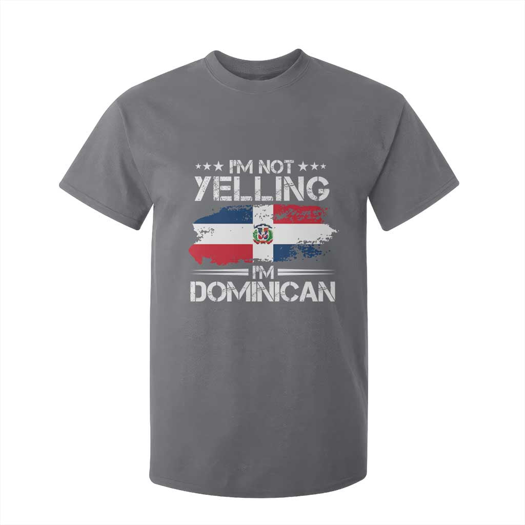 Funny I'm Not Yelling I Am Just Dominican T Shirt For Kid Vintage DR Flag TS10 Charcoal Print Your Wear