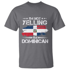 Funny I'm Not Yelling I Am Just Dominican T Shirt Vintage DR Flag TS10 Charcoal Print Your Wear