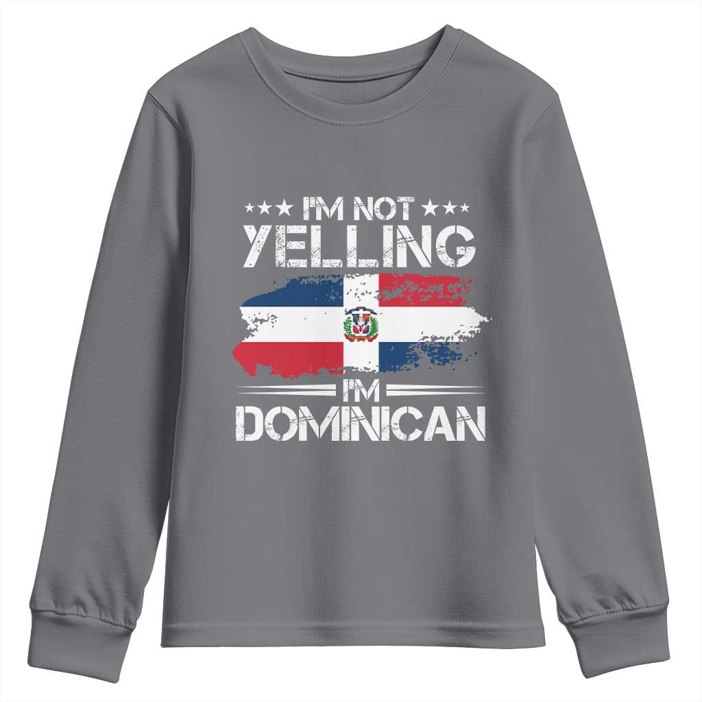 Funny I'm Not Yelling I Am Just Dominican Youth Sweatshirt Vintage DR Flag TS10 Charcoal Print Your Wear