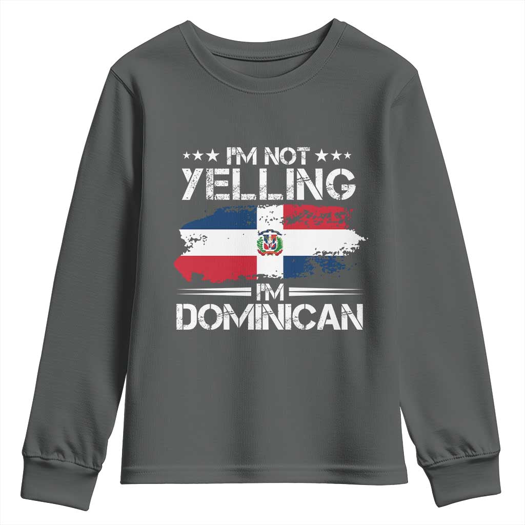Funny I'm Not Yelling I Am Just Dominican Youth Sweatshirt Vintage DR Flag TS10 Dark Heather Print Your Wear