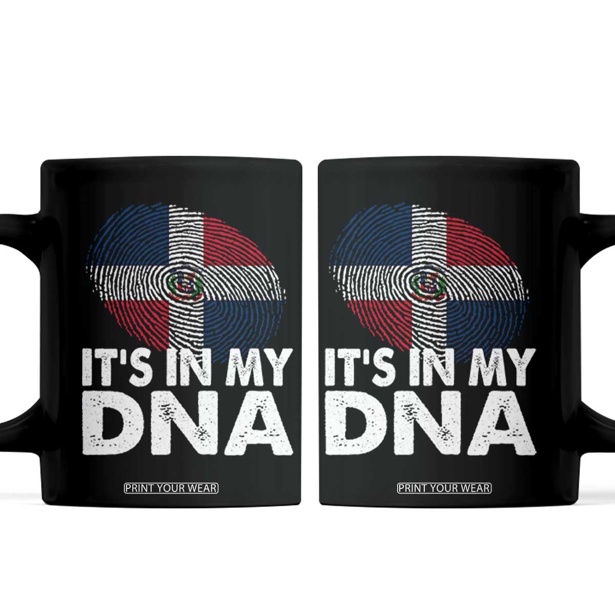 It's in My DNA Dominican Flag Coffee Mug TS10 Black Print Your Wear