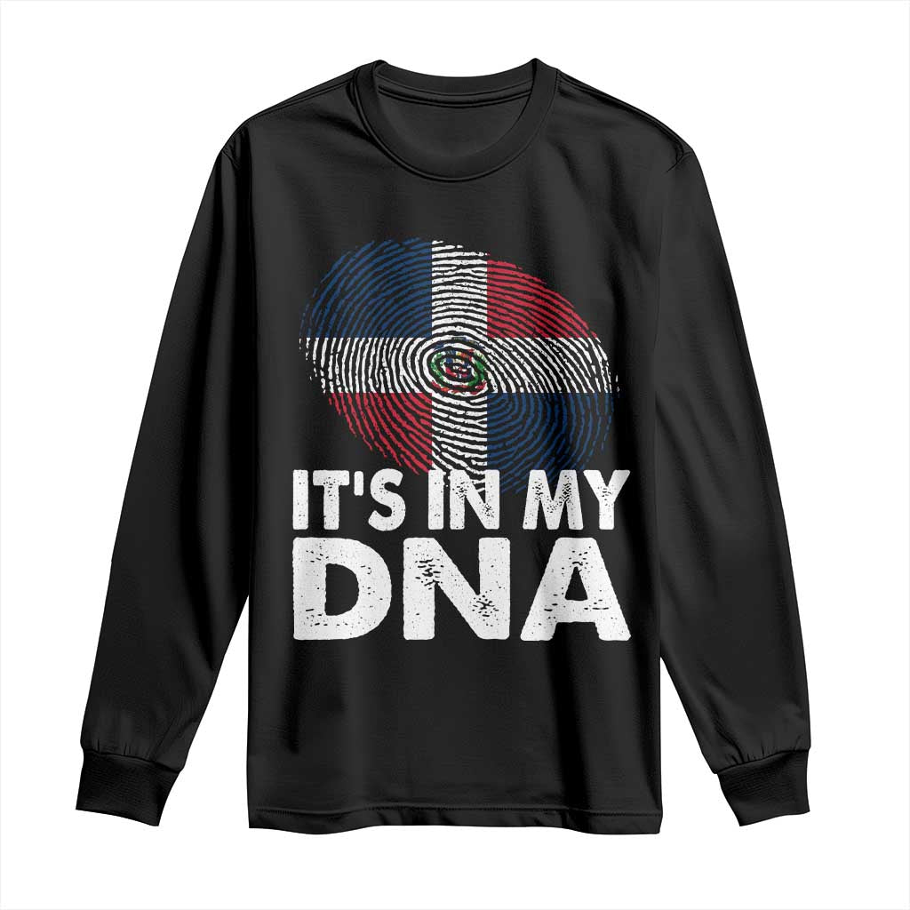 It's in My DNA Dominican Flag Long Sleeve Shirt TS10 Black Print Your Wear