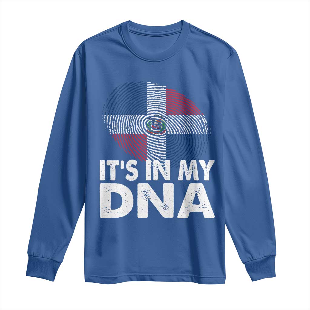 It's in My DNA Dominican Flag Long Sleeve Shirt TS10 Royal Blue Print Your Wear