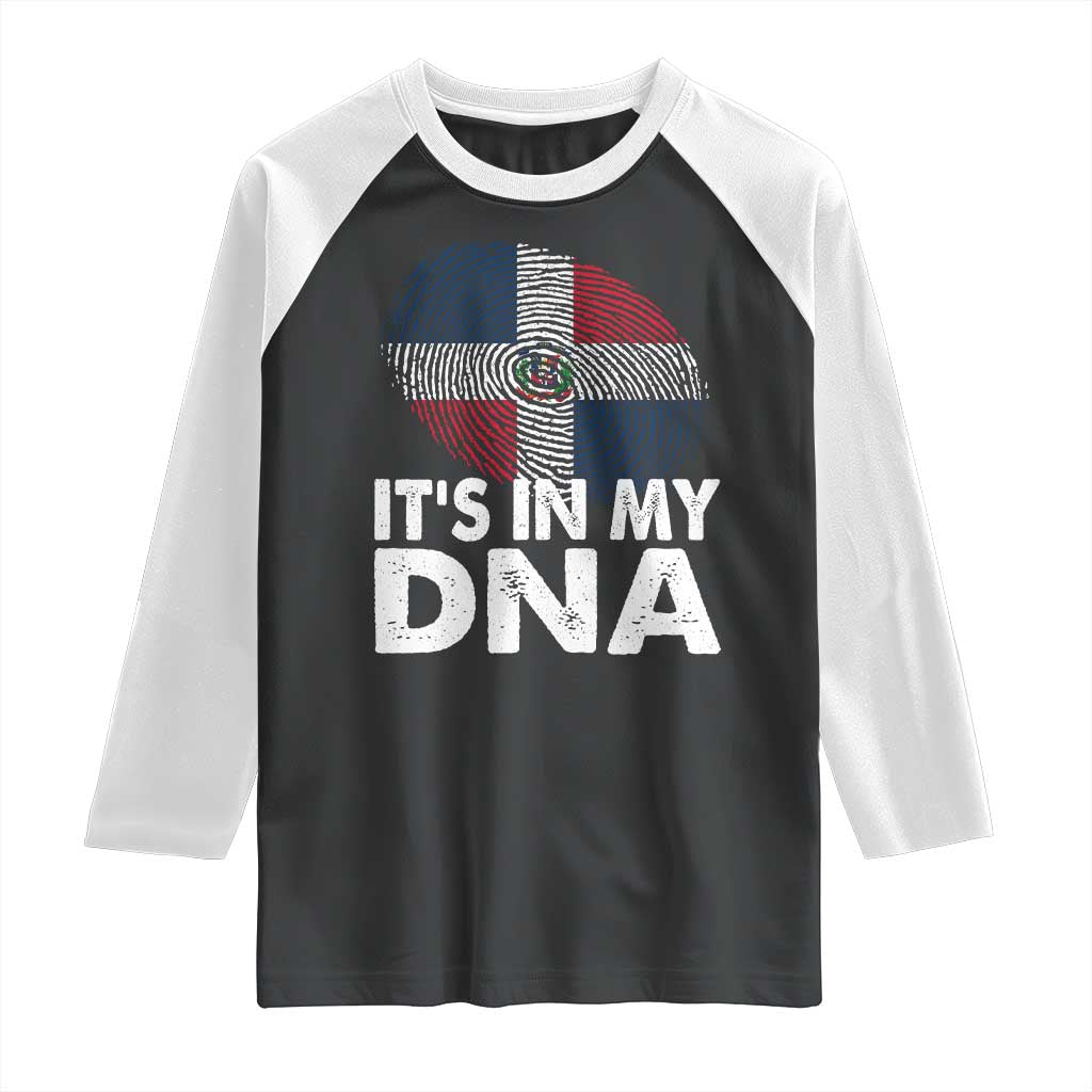 It's in My DNA Dominican Flag Raglan Shirt TS10 Black White Print Your Wear