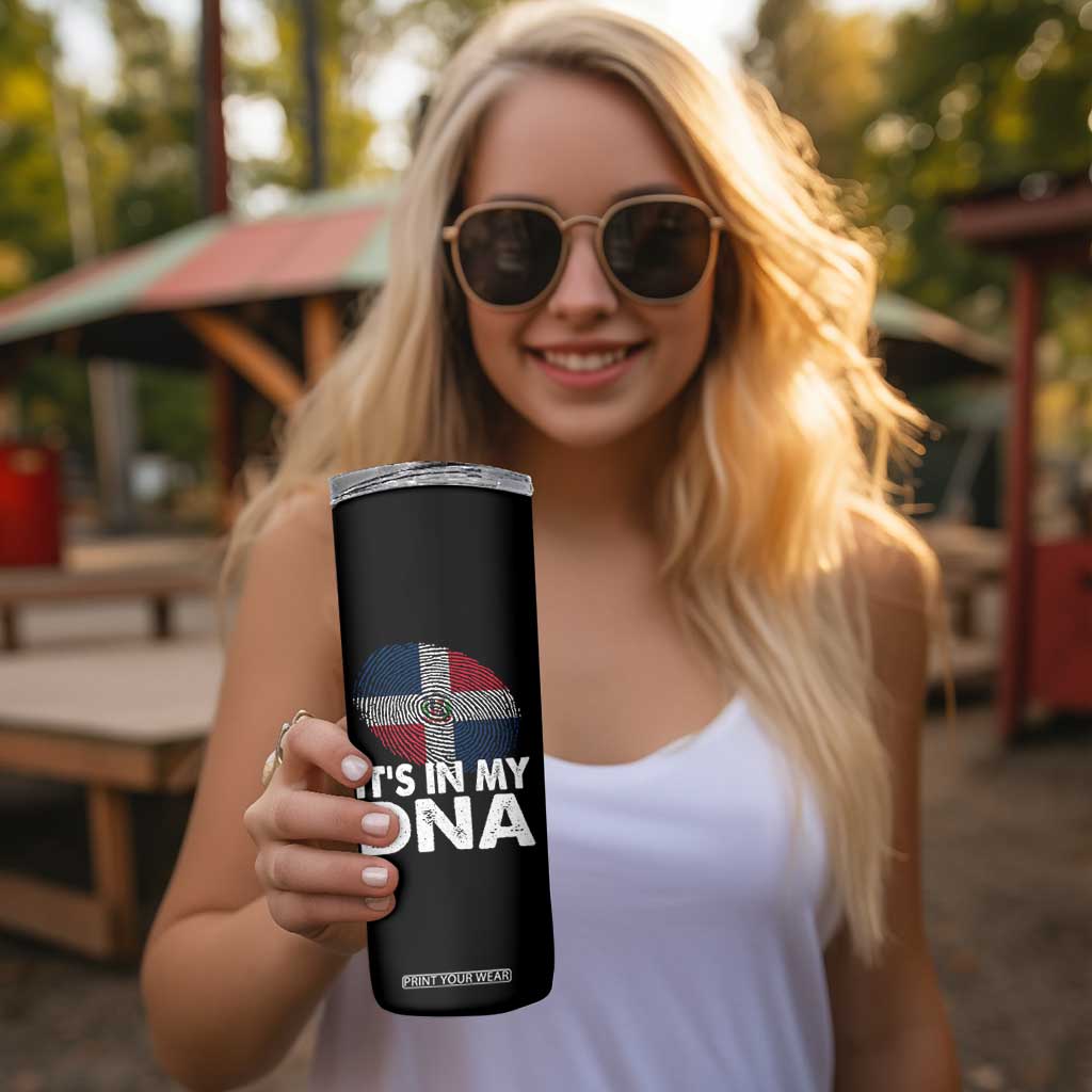 It's in My DNA Dominican Flag Skinny Tumbler TS10 Print Your Wear